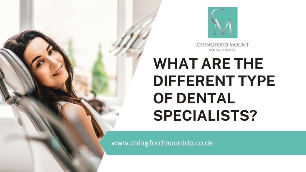 What Are The Different Type Of Dental Specialists?